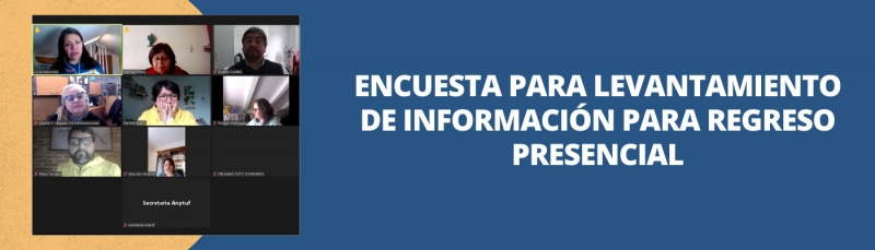 Encuesta para levantamiento de información para regreso presencial