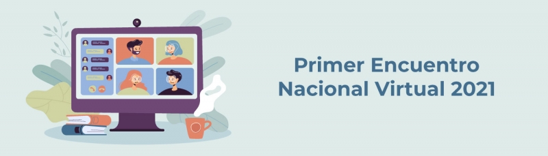 Primer Encuentro Nacional Virtual 2021