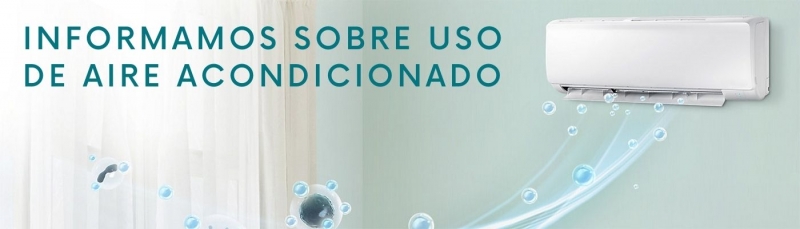 Informamos sobre uso de aire acondicionado